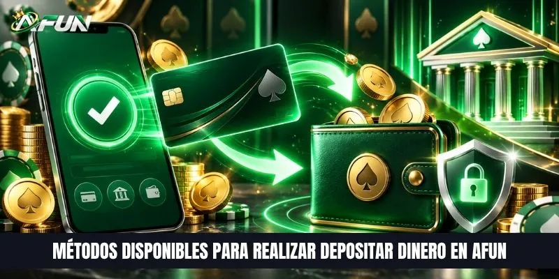 Métodos disponibles para realizar depositar dinero en AFUN