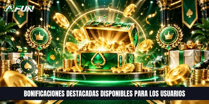 Bonificaciones destacadas disponibles para los usuarios