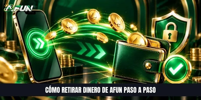 Cómo retirar dinero de AFUN paso a paso